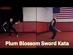 Plum Blossom Sword Kata