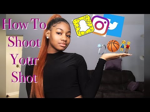 How to SHOOT YOUR SHOT🏀💍| DMs, tricks, tips, pickup lines📲
