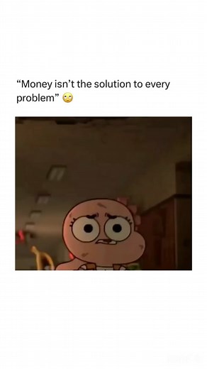 #Money isnt the solution to every Problem 👀🤑🤣💵 #theamazingworldofgumball #cartoon #fyp #foryourpage
