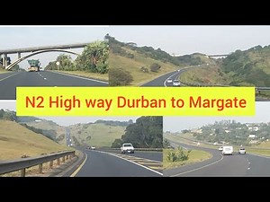 N2 High Way Durban to Port Shepstone, Margate, Port Edward, South Africa.