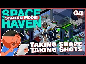 Space Haven S16 E04 | We Are Building in a Dangerous Neighbourhood.. | Space-ship Building Sim