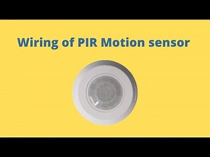 Wiring of the PIR motion sensor / motion sensor