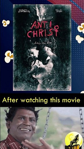 🙃🫠🗿Movie - #antichrist (2009) #horror #film