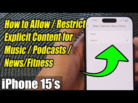 iPhone 15/15 Pro Max: How to Allow/Restrict Explicit Content for Music/Podcasts/News/Fitness
