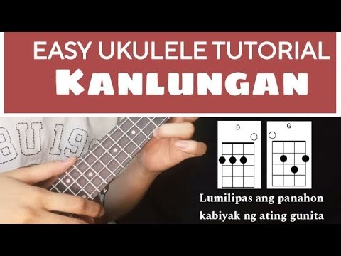 Kanlungan UKULELE TUTORIAL (EASY CHORDS) Noel Cabangon