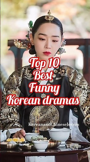 Top 10 funny Korean dramas 😂😅