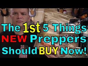 The First 5 Things New Preppers Should Buy