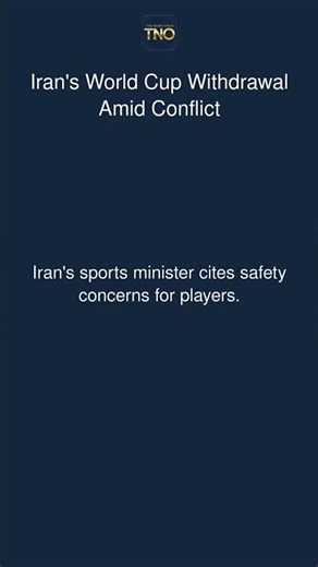 Iran's World Cup Withdrawal Amid Conflict