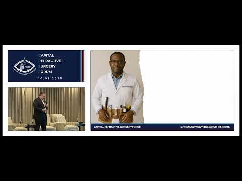 Session 3: Refractive Lens Exchange and Cataract Surgery