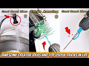 Awesome Creative Ideas and Top Useful Tricks in Life You May Not Know !