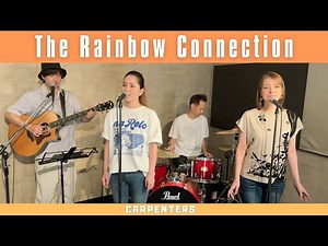 【00’s】[歌詞付] レインボーコネクション【Cover】Rainbow Connection - Carpenters