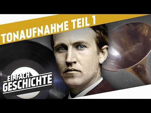 Phonograph vs. Grammophon - Die Erfindung der Tonaufzeichnung Teil 1 I DIE INDUSTRIELLE REVOLUTION