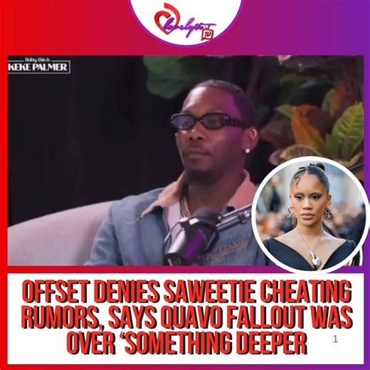 As Offset tells it, Saweetie had nothing to do with past issues between him and Quavo. For roughly five years, it's been rumored that the "My Type" artist had an affair with Offset, which caused him to fall out with his former Migos group mate, Quavo. But on the Tuesday (October 7) episode of podcast Baby, This Is Keke Palmer, Offset denied the accusations, claiming that it was for other reasons that his relationship with Quavo was strained. The rappers have since reconciled over the past year f