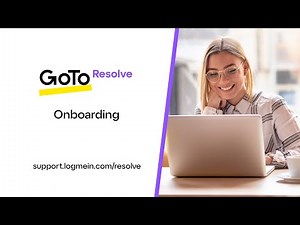 GoTo Resolve - Onboarding