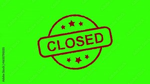 Closed - Stamp, Imprint, Seal Template. Motion Graphics Video Footage. Chroma key. 4K Stamp Imprint Seal Template Animation. Alpha Channel.