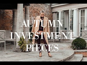 5 AUTUMN INVESTMENT PIECES // & How To Style Them // Fashion Mumblr