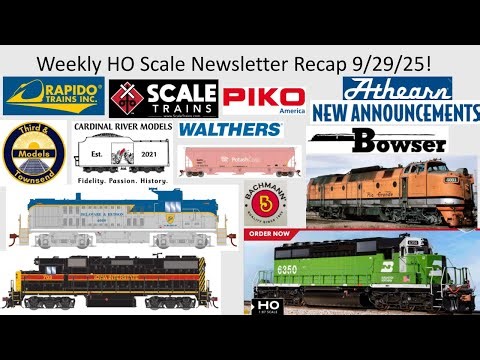 Weekly HO Scale Newsletter Recap Sept 29 2025! ft Athearn Bowser Cardinal River ScaleTrains & Piko
