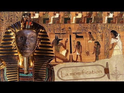 LA MOMIFICATION Egypto'logique#1