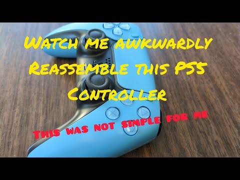 PS5 game controller reassembly almost drives me double Crazy