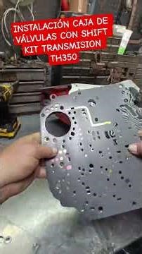 instalación caja de válvulas transmisión th350 con shift kit 💪