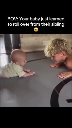 POV: Your baby just learned to roll over from their sibling 🥹