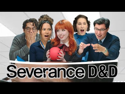 If Severance was a D&D game