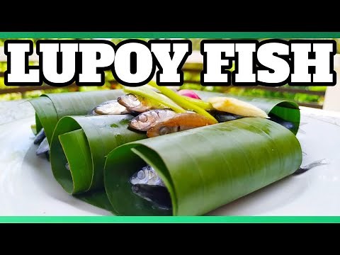 LUPOY FISH RECIPE | HOW TO COOK PAKSIW NA LUPOY IN BANANA LEAVES