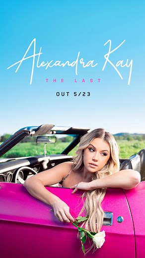 We are so excited for this one, out on 5/23 🎀🩷 PRE-SAVE “The Last” now! https://alexandrakay.lnk.to/thelastFA | Alexandra Kay