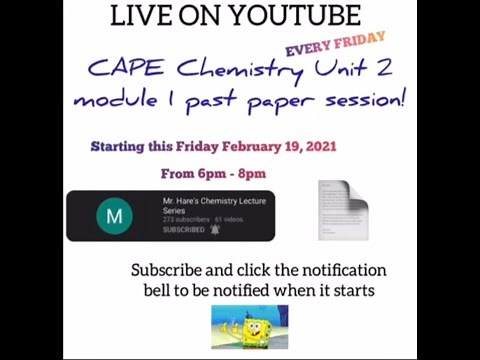 CAPE Chemistry Unit 2 Module 1 Past paper Session #1 #CAPEchemistry