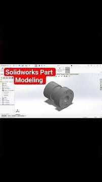 SolidWorks for Beginners | SolidWorks Part Modeling 🔥#3dmodeling #solidworksmolddesign