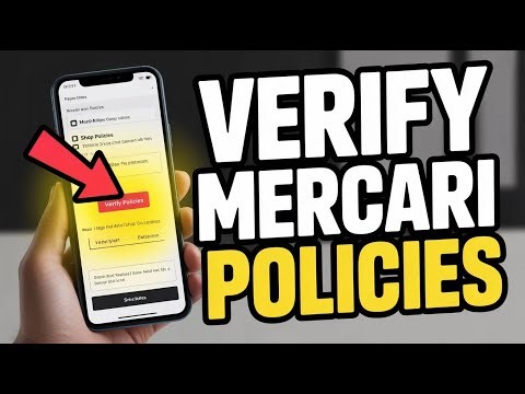 How to Verify Your Mercari Shop Policies - Full Guide