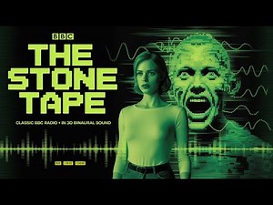 The Stone Tape by Nigel Kneale | BBC Radio Horror Drama