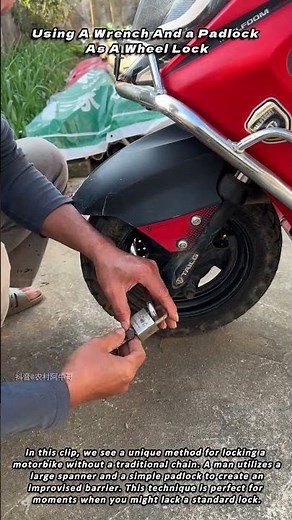 Using A Wrench And a Padlock As A Wheel Lock