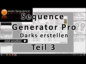 Sequence Generator Pro für Einsteiger (Darks erstellen) Teil 3/4