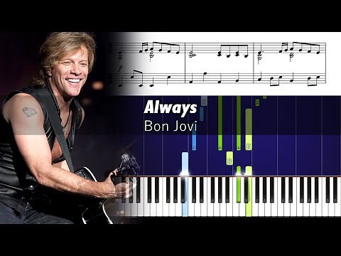 Bon Jovi - Always - Accurate Piano Tutorial with Sheet Music