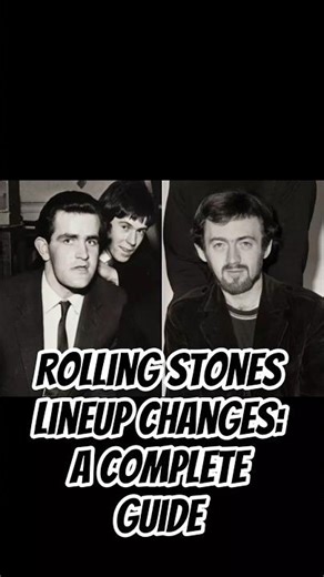 Rolling Stones Lineup Changes: A Complete Guide #fec #rollingstones