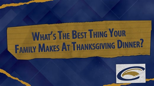 We're one day away from Thanksgiving, and our Golden Eagles tell us what they're looking forward to chowing down on tomorrow! | Clarion Golden Eagle Athletics