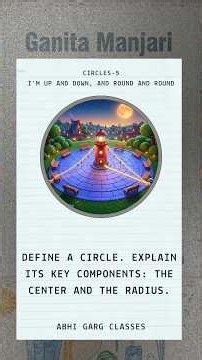 What is a Circle? | Class 9 Math | Ganita Manjari Chapter: Up and Down, Round and Round