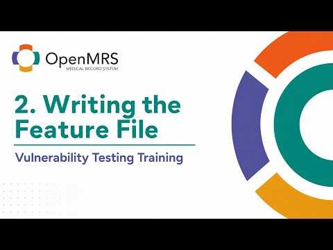 How to Write a Security Test Feature File || OpenMRS