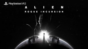 『エイリアン』の新作VRゲーム『Alien: Rogue Incursion』が2024年ホリデーシーズンにPSVR2にて発売へ。VRで描かれるエイリアンの恐怖を体験しよう