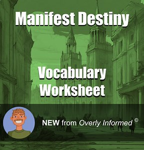 Manifest Destiny Vocabulary Worksheet