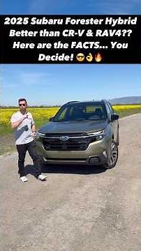 Should You Buy the 2025 Subaru Forester Hybrid Over CR-V or RAV4?? Here Are the Facts!