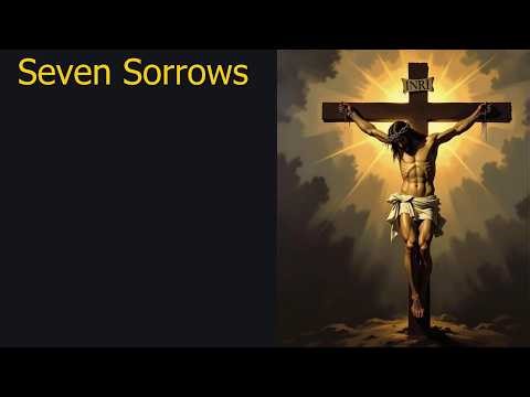 Pray Along: Seven Sorrows Rosary (Thursday, 05-Mar-26)