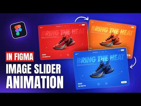 Create an ADVANCED Shoe Slider Animation In Figma (+ Free File 🎁) | Figma Tutorial