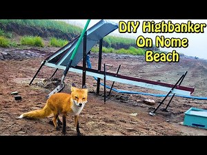 Nome Beach Mining With A Homemade Highbanker