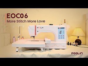 PooLin EOC06 Embroidery Machine for Beginners:More Possibilities, More Imaginations!