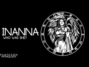 Inanna - An ICONIC Goddess of Mesopotamian Mythology | Pantheon Mythology