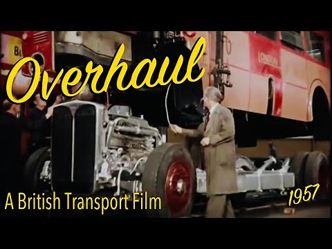 Overhaul - RT London Bus Overhaul Documentary - British Transport Films - 1957 - Full HD
