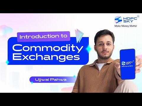 Introduction to Commodity Exchanges in India–MCX & NCDEX