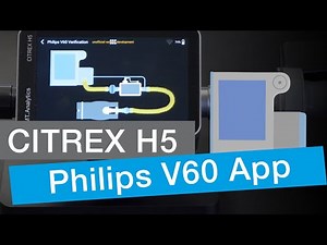 CITREX H5 App to test and verify a V60 ventilator